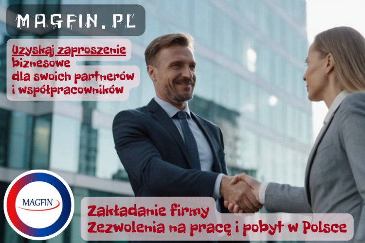 Zaproszenia dla obcokrajowców do Polski za pomocą Magfin